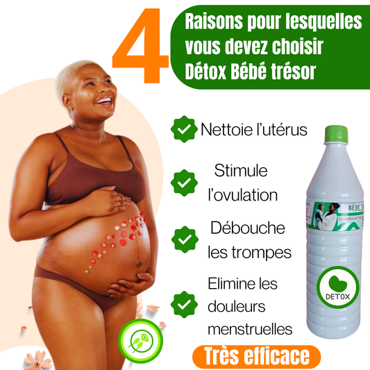 Détox Bébé trésor - Votre rêve d'être parent devient réalité